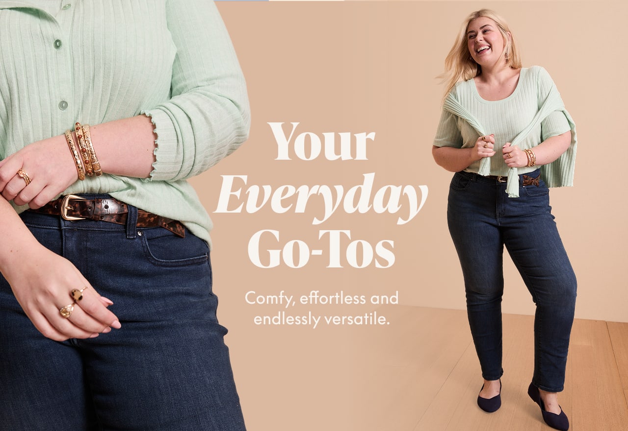 Your Everyday Go-Tos